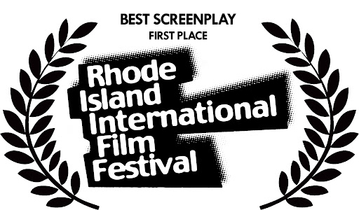 INCARNATIONS Wins BEST SCREENPLAY - FIRST PLACE at Rhode Island International Film Festival
